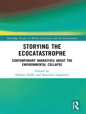 cover image of Storying the Ecocatastrophe